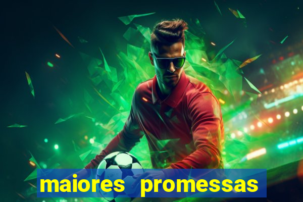 maiores promessas do futebol brasileiro 2022